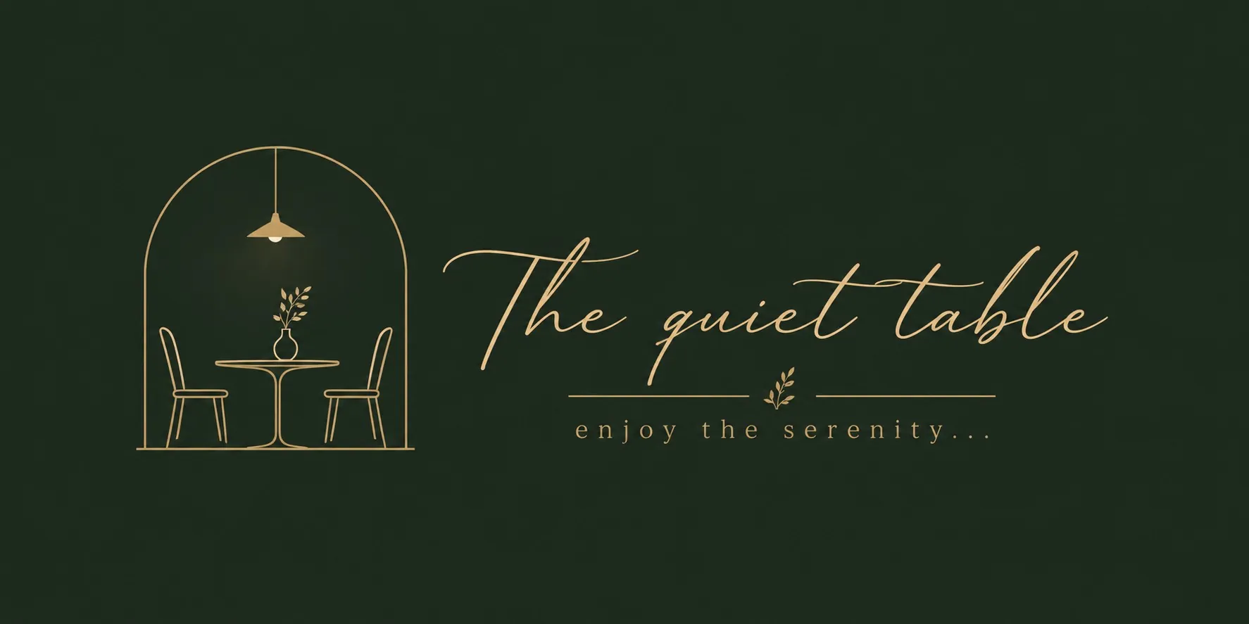 The quiet table — enjoy the serenity
